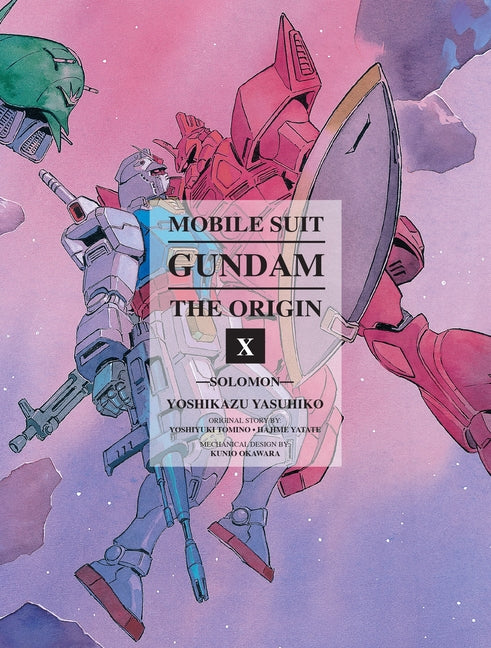 Mobile Suit Gundam: The Origin 10: Solomon -- Yoshikazu Yasuhiko, Hardcover