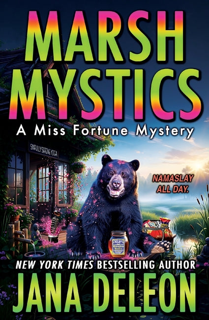 Marsh Mystics -- Jana DeLeon, Paperback
