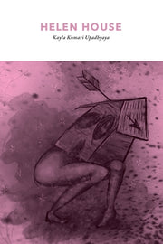 Helen House by Upadhyaya, Kayla Kumari