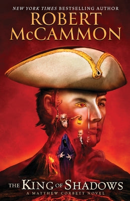 The King of Shadows -- Robert McCammon, Paperback
