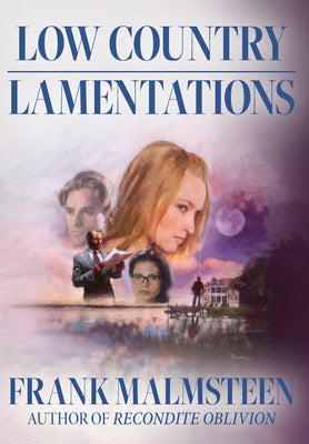 Low Country Lamentations by Malmsteen, Frank