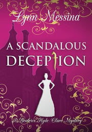 A Scandalous Deception by Messina, Lynn