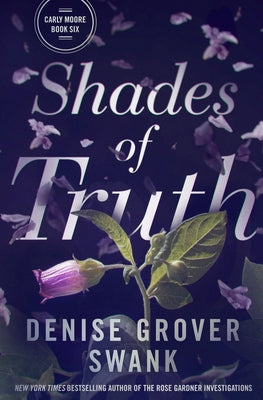 Shades of Truth -- Denise Grover Swank, Paperback