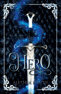 Hero -- Alethea Kontis, Paperback