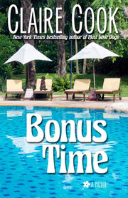 Bonus Time by Cook, Claire