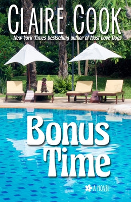 Bonus Time by Cook, Claire