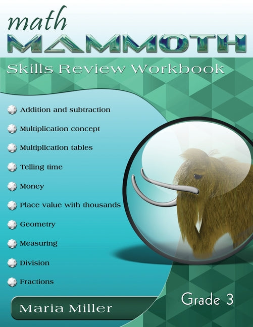 Math Mammoth Grade 3 Skills Review Workbook -- Maria Miller, Paperback