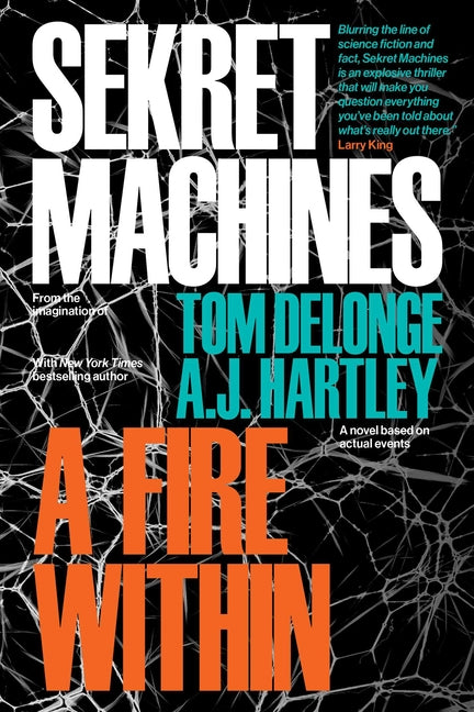 Sekret Machines Book 2: A Fire Within -- Tom Delonge, Paperback