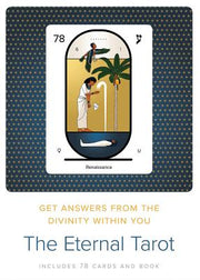 The Eternal Tarot: Get Answers from the Divinity Within You by Publishing, Glorian
