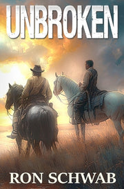 Unbroken by Schwab, Ron