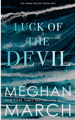 Luck of the Devil by March, Meghan