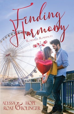 Finding Harmony by Roat, Alyssa