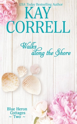 Walks along the Shore -- Kay Correll, Paperback