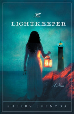 The Lightkeeper -- Sherry Shenoda, Paperback