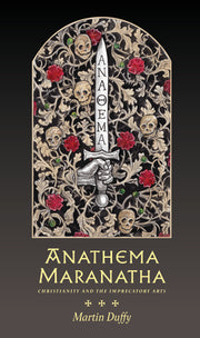 Anathema Maranatha by Duffy, Martin