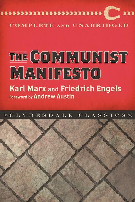 The Communist Manifesto -- Karl Marx, Paperback