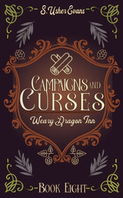 Campaigns and Curses: A Cozy Fantasy Novel by Evans, S. Usher