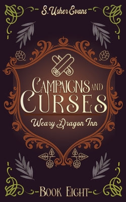 Campaigns and Curses: A Cozy Fantasy Novel by Evans, S. Usher