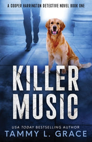 Killer Music: A Cooper Harrington Detective Novel by Grace, Tammy L.