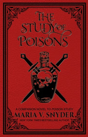 The Study of Poisons by Snyder, Maria V.