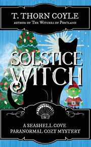 Solstice Witch by Coyle, T. Thorn