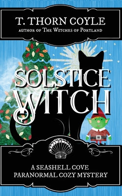 Solstice Witch by Coyle, T. Thorn