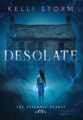 Desolate -- Kelli Storm, Hardcover
