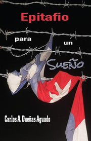 Epitafio Para Un Sue by Martinez, Yovana