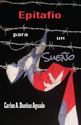 Epitafio Para Un Sue by Martinez, Yovana