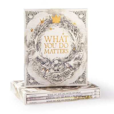 What You Do Matters: Boxed Set: What Do You Do with an Idea?, What Do You Do with a Problem?, What Do You Do with a Chance? by Yamada, Kobi