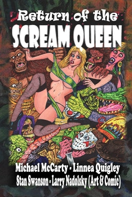 Return of the Scream Queen: Embrace of the Aztec Vampire -- Linnea Quigley, Paperback