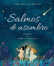Salmos de Asombro: Poemas del Libro de C?nticos by Wallace, Carey