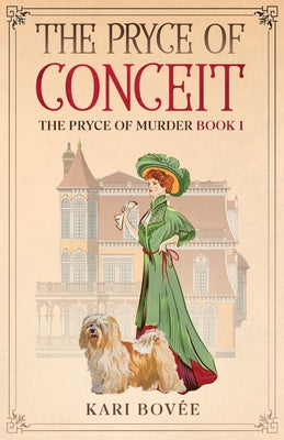 The Pryce of Conceit -- Kari Bovée, Paperback