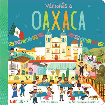 Vámonos: Oaxaca -- Patty Rodriguez, Board Book
