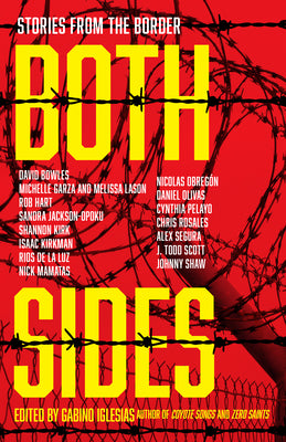 Both Sides: Stories from the Border by Iglesias, Gabino