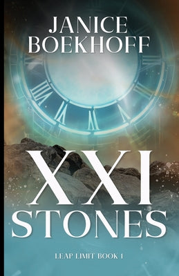 Twenty-One Stones by Boekhoff, Janice