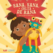 Sana, Sana, Colita de Rana by Reyes, Citlali