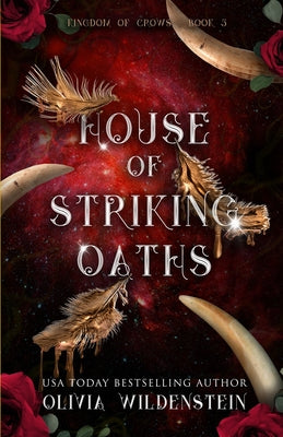 House of Striking Oaths -- Olivia Wildenstein, Paperback