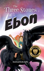 The Three Stones of Ebon by Mello, David