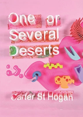 One or Several Deserts -- Carter St Hogan, Paperback