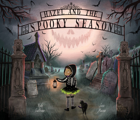 Hazel and the Spooky Season by Sullivan, Kyle