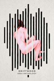 Driftwood Press 2024 Anthology by McNulty, James