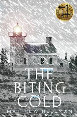 The Biting Cold -- Matthew Hellman, Paperback