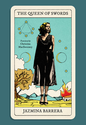The Queen of Swords by Barrera, Jazmina