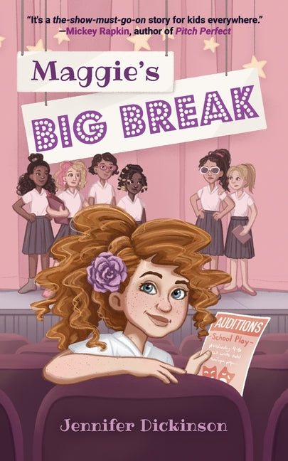 Maggie's Big Break -- Jennifer Dickinson, Paperback