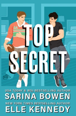 Top Secret by Bowen, Sarina