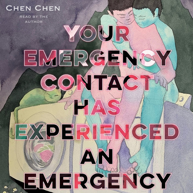 Your Emergency Contact Has Experienced an Emergency by Chen, Chen