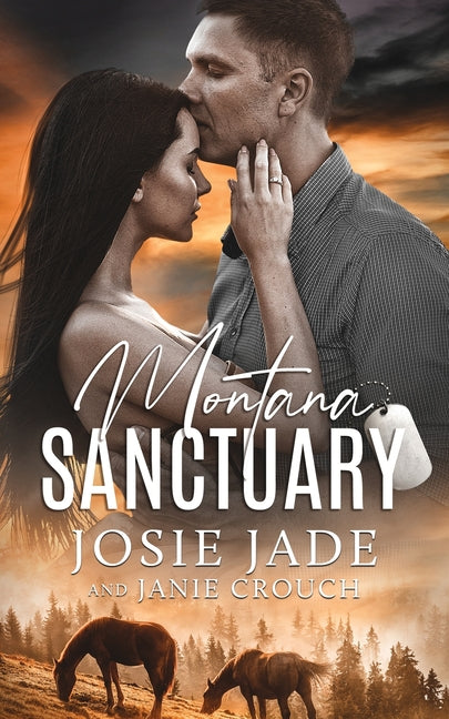Montana Sanctuary -- Josie Jade, Paperback