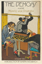 The Demons: Volume Two by Von Doderer, Heimito