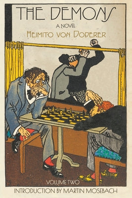 The Demons: Volume Two by Von Doderer, Heimito
